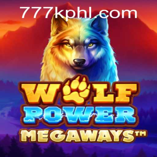 Discover the Thrills of WolfPowerMega on 777K.PH - An In-Depth Guide